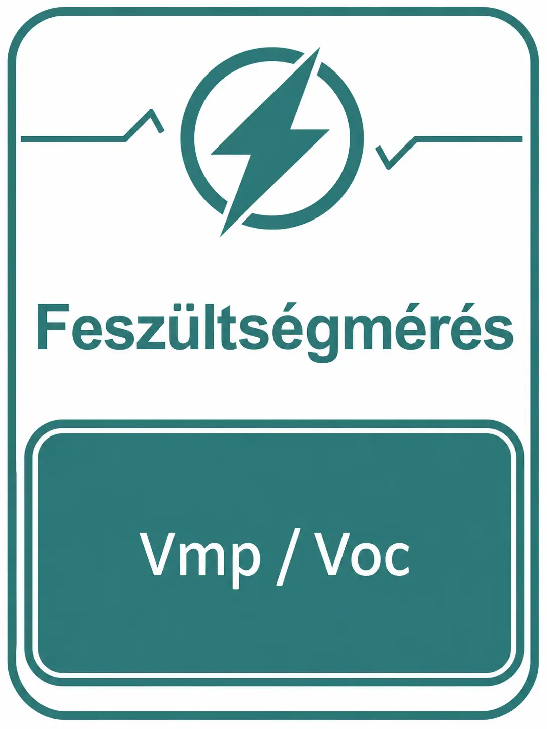 Feszültségmérés – Vmp / Voc